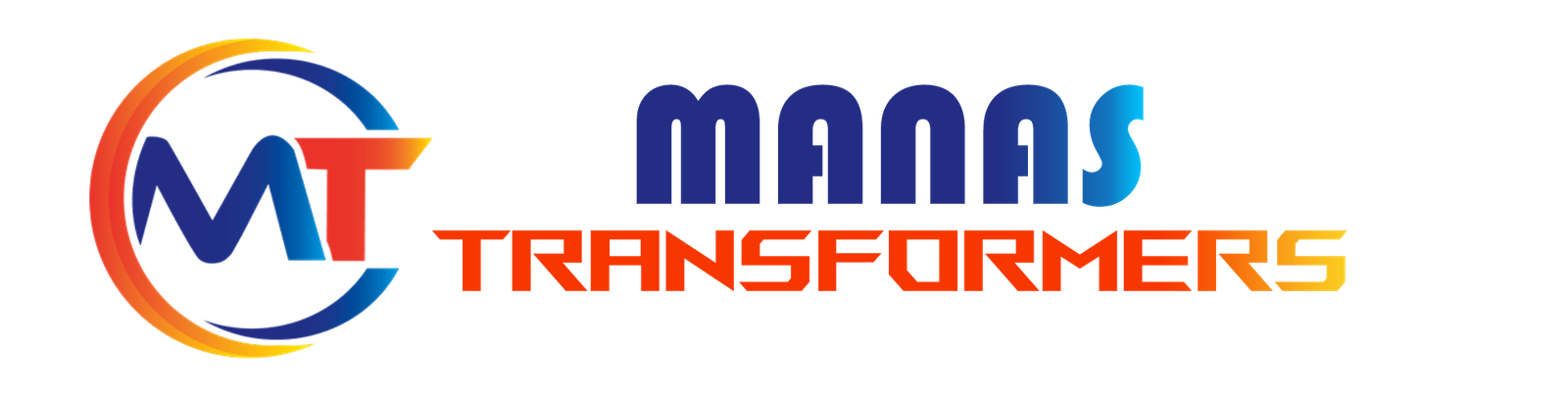 MANAS TRANSFORMER
